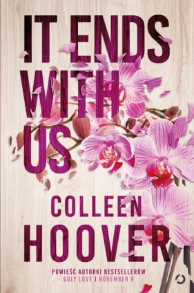 It Ends with Us - Colleen Hoover