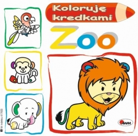 Koloruję kredkami Zoo - Mirosława Kwiecińska