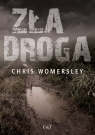 Zła droga Chris Womersley