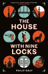 The House with Nine Locks Gray Philip