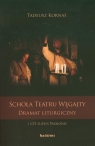 Schola Teatru Węgajty. Dramat liturgiczny + 2 CD Tadeusz Kornaś