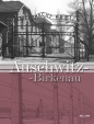 Auschwitz-Birkenau - Opracowanie zbiorowe