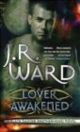 Lover Awakened J. R. Ward