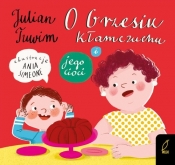 O Grzesiu Kłamczuchu i jego cioci - Julian Tuwim