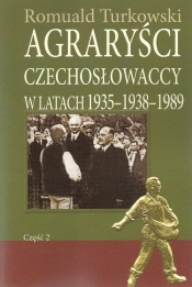 Agraryści Czechosłowaccy w latach 1935-1938-1989