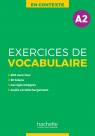 En Contexte: Exercices de vocabulaire A2 - podręcznik + klucz odpowiedzi Kevin Prenger