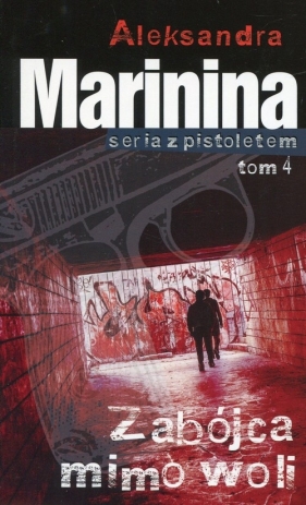 Zabójca mimo woli - Marinina Aleksandra