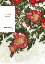 Spring Snow - Yukio Mishima