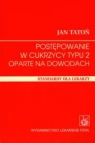 Postępowanie w cukrzycy typu 2 oparte na dowodach Standardy dla lekarzy Tatoń Jan