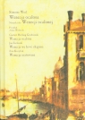 Wenecja ocalona Tragedia w trzech aktach Weil Simone