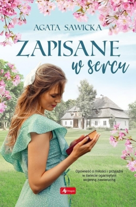 Zapisane w sercu - Agata Sawicka