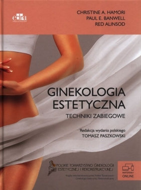 Ginekologia estetyczna - Christine A. Hamori, Paul E. Banwell