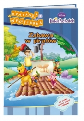 Kubuś Puchatek. Zabawa w piratów - <br />
