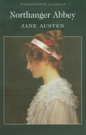 Northanger Abbey - Jane Austen