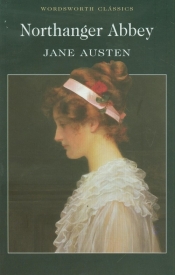 Northanger Abbey - Jane Austen
