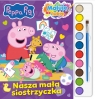 Nasza mała siostrzyczka. Świnka Peppa Pig. Maluję Bo Lubię Opracowanie zbiorowe