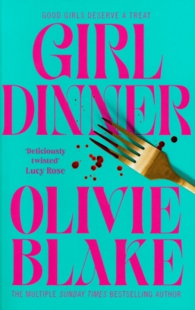 Girl Dinner - Olivie Blake