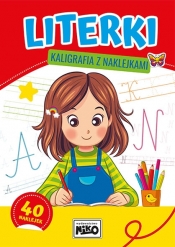 Literki. Kaligrafia z naklejkami - Opracowanie zbiorowe