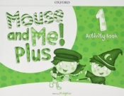 Mouse and Me! Plus 1 AB OXFORD - Jill Leighton
