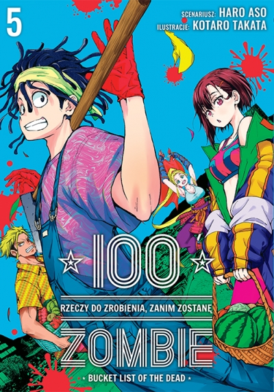100 rzeczy do zrobienia, zanim zostanę zombie #5