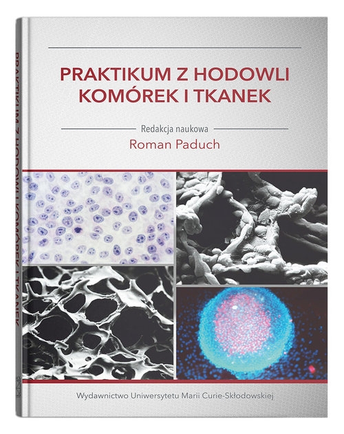 Praktikum z hodowli komórek i tkanek