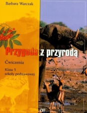Przygoda z przyrodą 5 Ćwiczenia