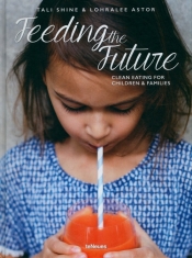 Feeding the Future - Shine Tali, Astor Lohralee