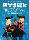 Rysiek kontra Rysik. Tom 1