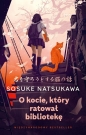 O kocie, który ratował bibliotekę - Sōsuke Natsukawa