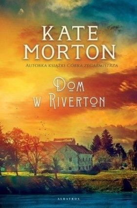 Dom w Riverton - Morton Kate