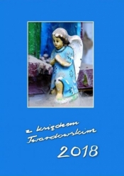 Kalendarz z ks.Twardowskim 2018 - aniołek (Uszkodzona okładka) - Opracowanie zbiorowe