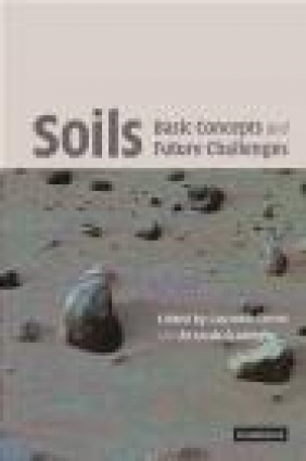 Soils: Basic Concepts and Future Challenges Riccardo Scalenghe