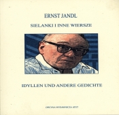 Sielanki i inne wiersze Idyllen und andere Gedichte