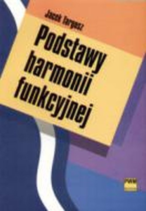 Podstawy harmonii funkcyjnej