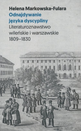 Odnajdywanie języka dyscypliny - Helena Markowska-Fulara