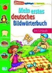 Mein erstes deutsches Bildwörterbuch - im Urlaub