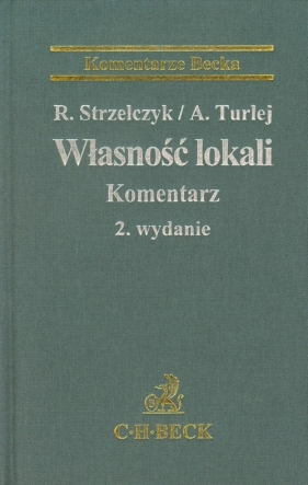 Własność lokali Komentarz - Strzelczyk Ryszard, Turlej Aleksander