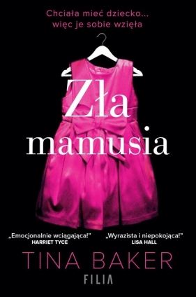 Zła mamusia - Tina Baker