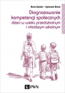  Diagnozowanie kompetencji społecznychdzieci w wieku przedszkolnym i