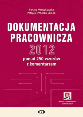Dokumentacja pracownicza 2012 - Mroczkowska Renata, Potocka-Szmoń Patrycja