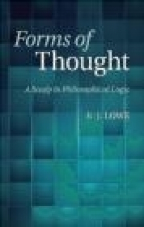 Forms of Thought - E. J. Lowe