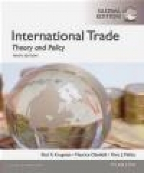 International Trade: Theory and Policy: Global Edition Marc Melitz, Maurice Obstfeld, Paul Krugman