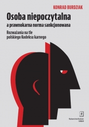 Osoba niepoczytalna a prawnokarna norma funkcjonowania - Konrad Burdziak