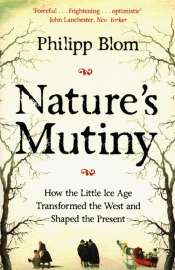 Nature's Mutiny - Blom Philipp