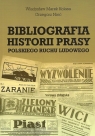 Bibliografia historii prasy polskiego ruchu ludowego Władysław Marek Kolasa, Grzegorz Nieć