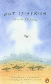 Out of Africa - Karen Blixen