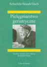 Pielęgniarstwo geriatryczne Schiefele Josef, Staudt Ilse, Dach Margarete