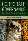 Corporate Governance Banki na straży efektywności przedsiębiorstw Agnieszka Słomka-Gołębiowska