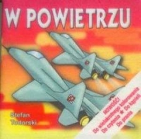 W powietrzu - Stefan Todorski