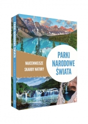 Parki narodowe świata Najcenniejsze skarby natury - Zontek Iwona, Zontek Tadeusz
